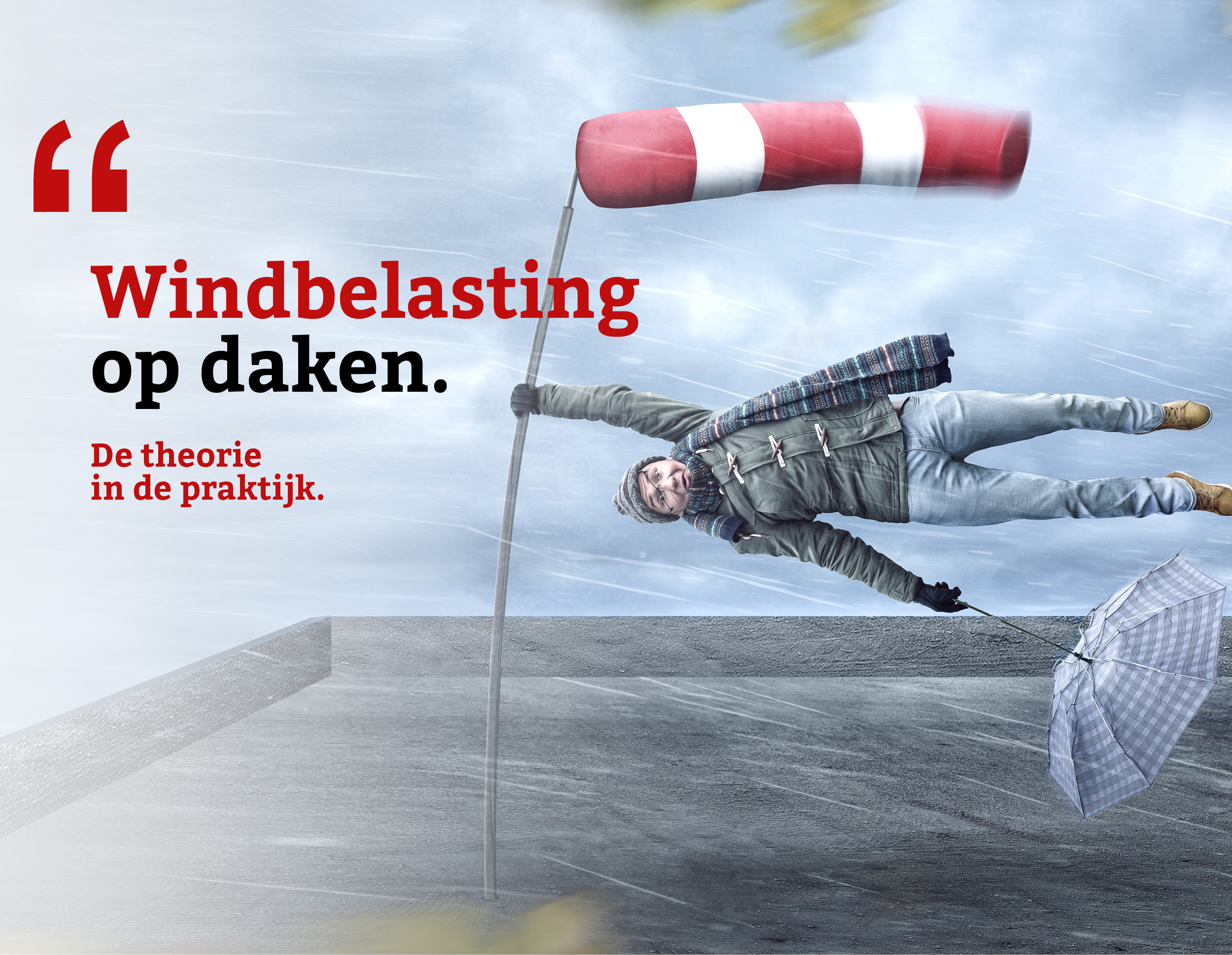 Teaser windbelasting op daken. De theorie in de praktijk. 